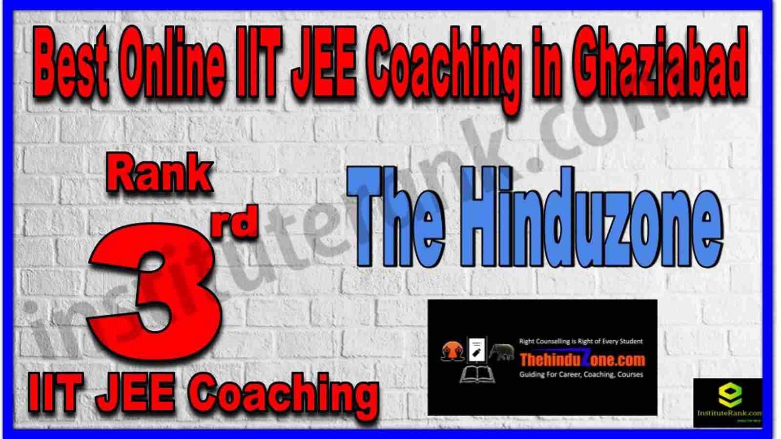 Rank 3rd Best Online IIT JEE Coaching in Ghaziabad