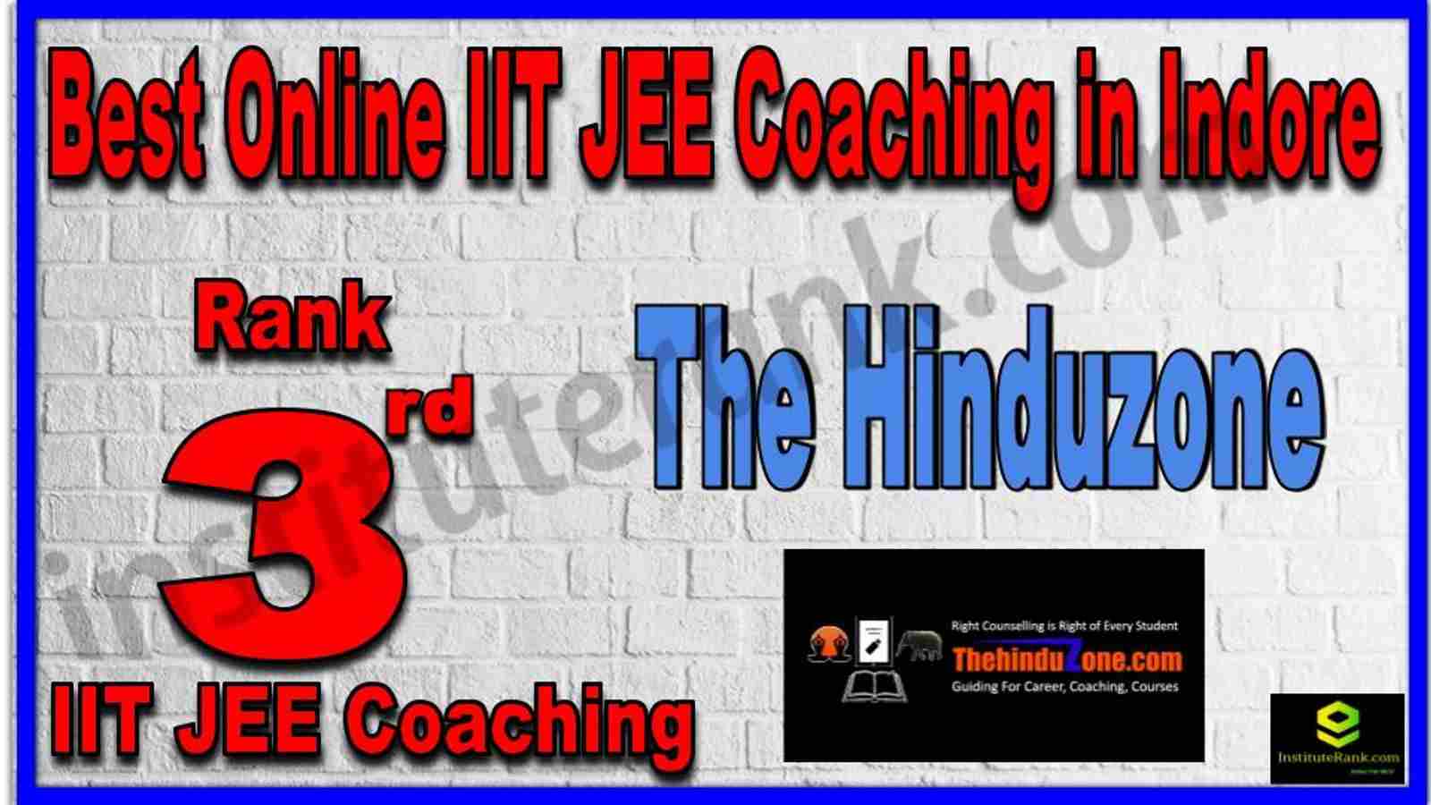 Rank 3rd Best Online IIT JEE Coaching in Indore