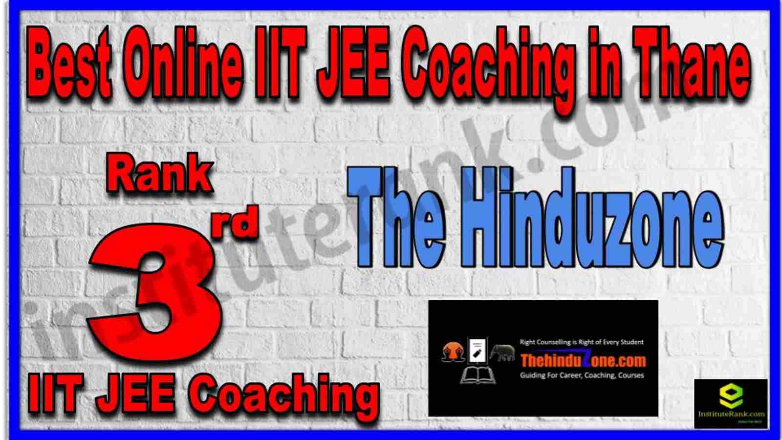 Rank 3rd Best Online IIT JEE Coaching in Thane