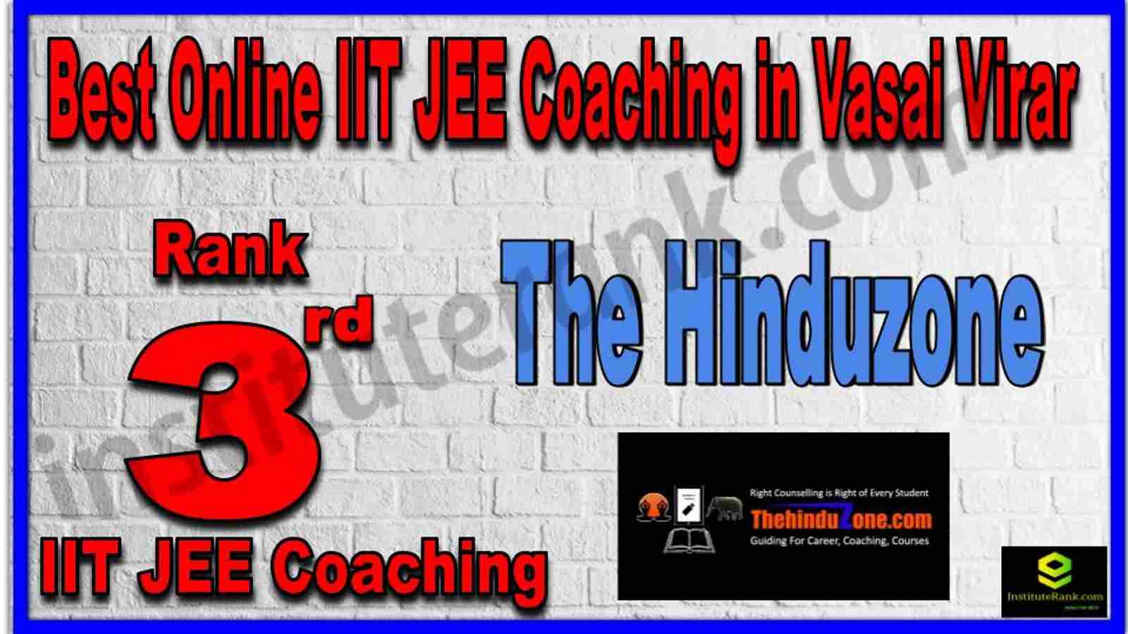 Rank 3rd Best Online IIT JEE Coaching in Vasai Virar