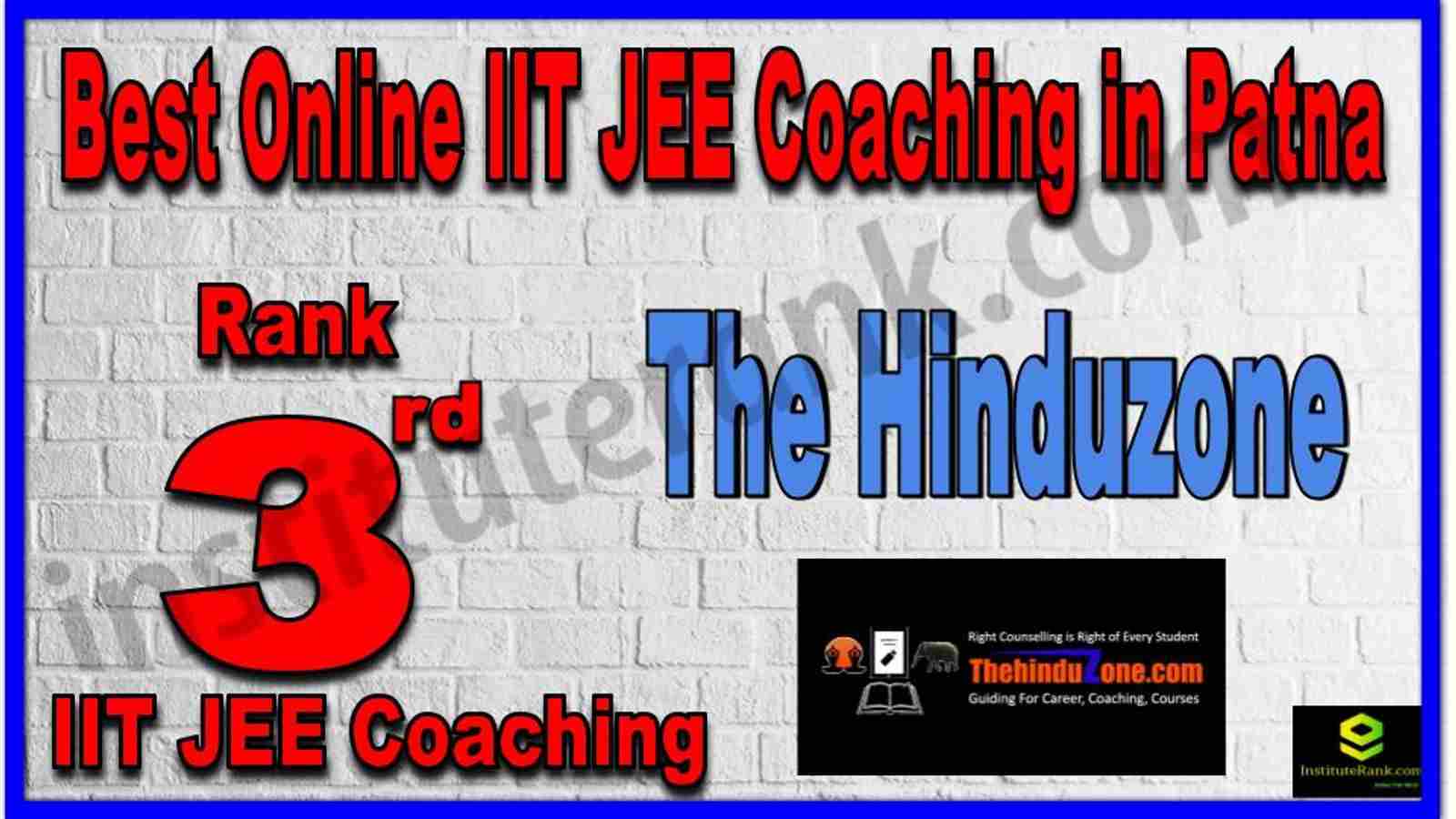Rank 3th Best Online IIT JEE Coaching in Patna Rank 3th Best Online IIT JEE Coaching in Patna