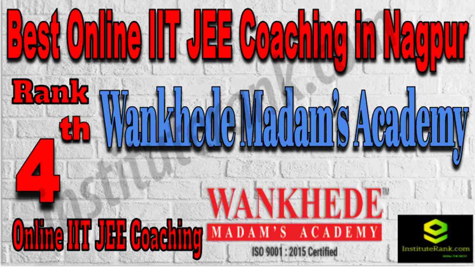 Rank 4 Best Online IIT JEE Coaching in Nagpur
