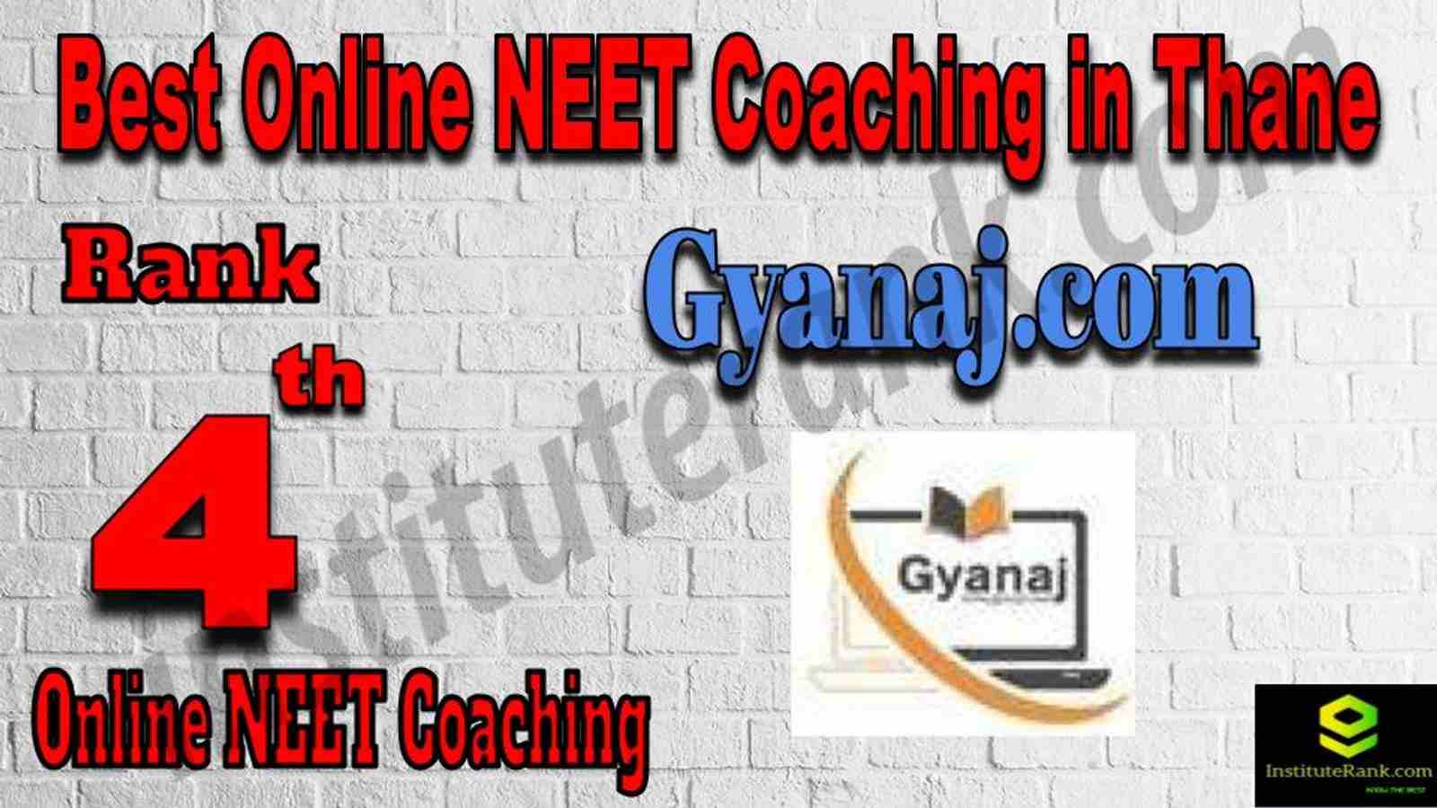 Rank 4 Best Online NEET Coaching in Thane