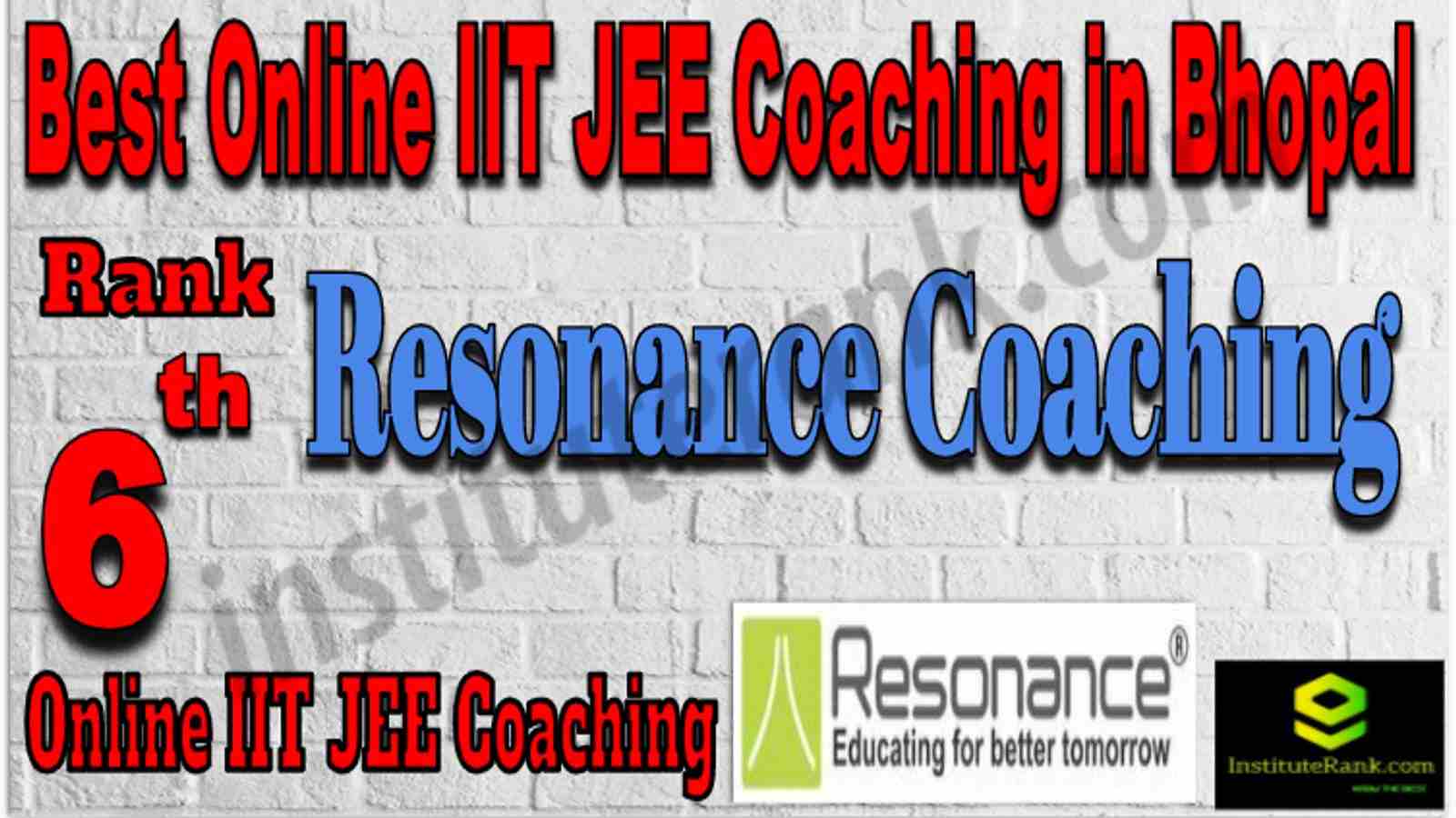 Rank 6 Best Online IIT JEE Coaching in Bhopal