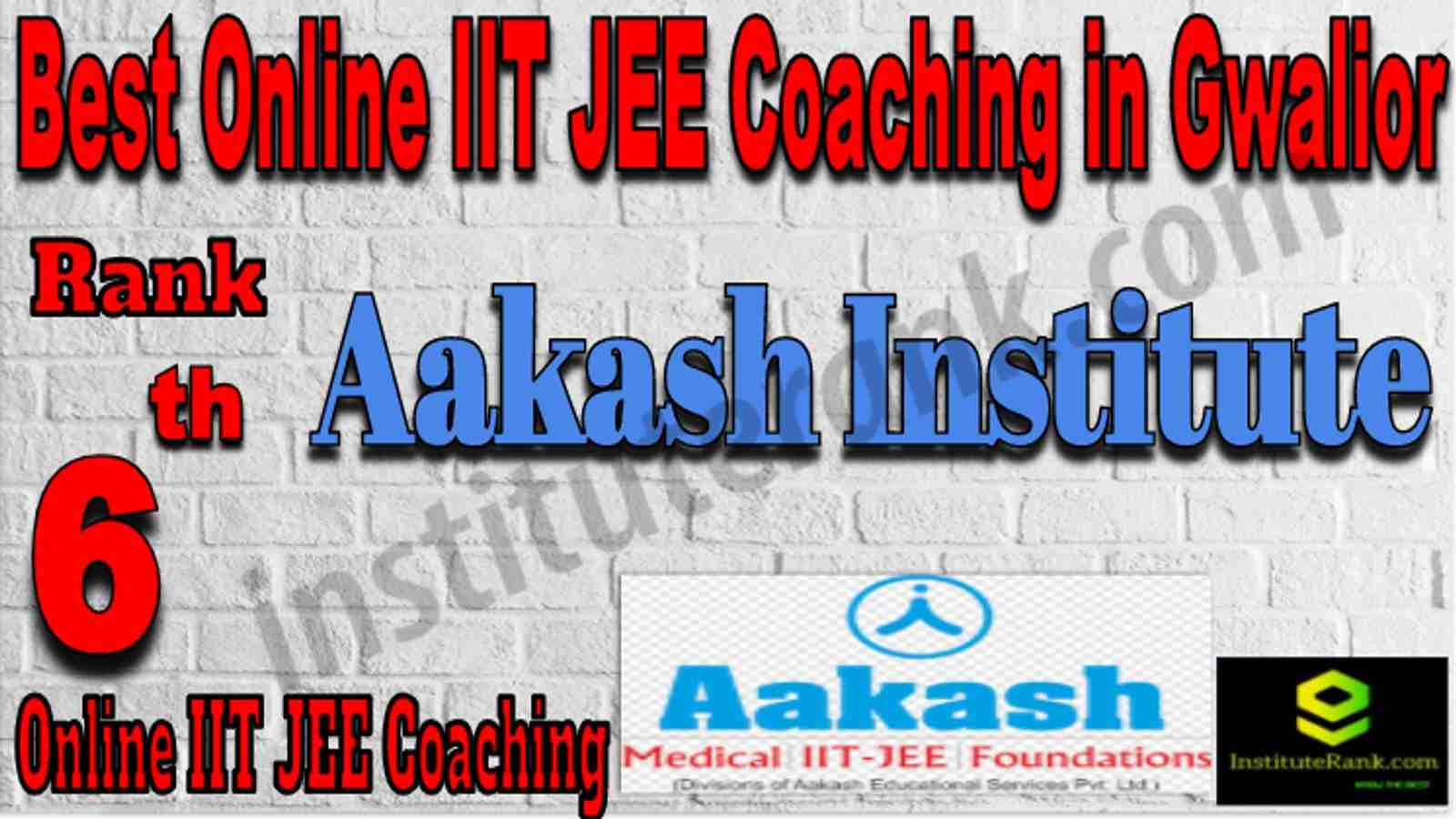 Rank 6 Best Online IIT JEE Coaching in Gwalior