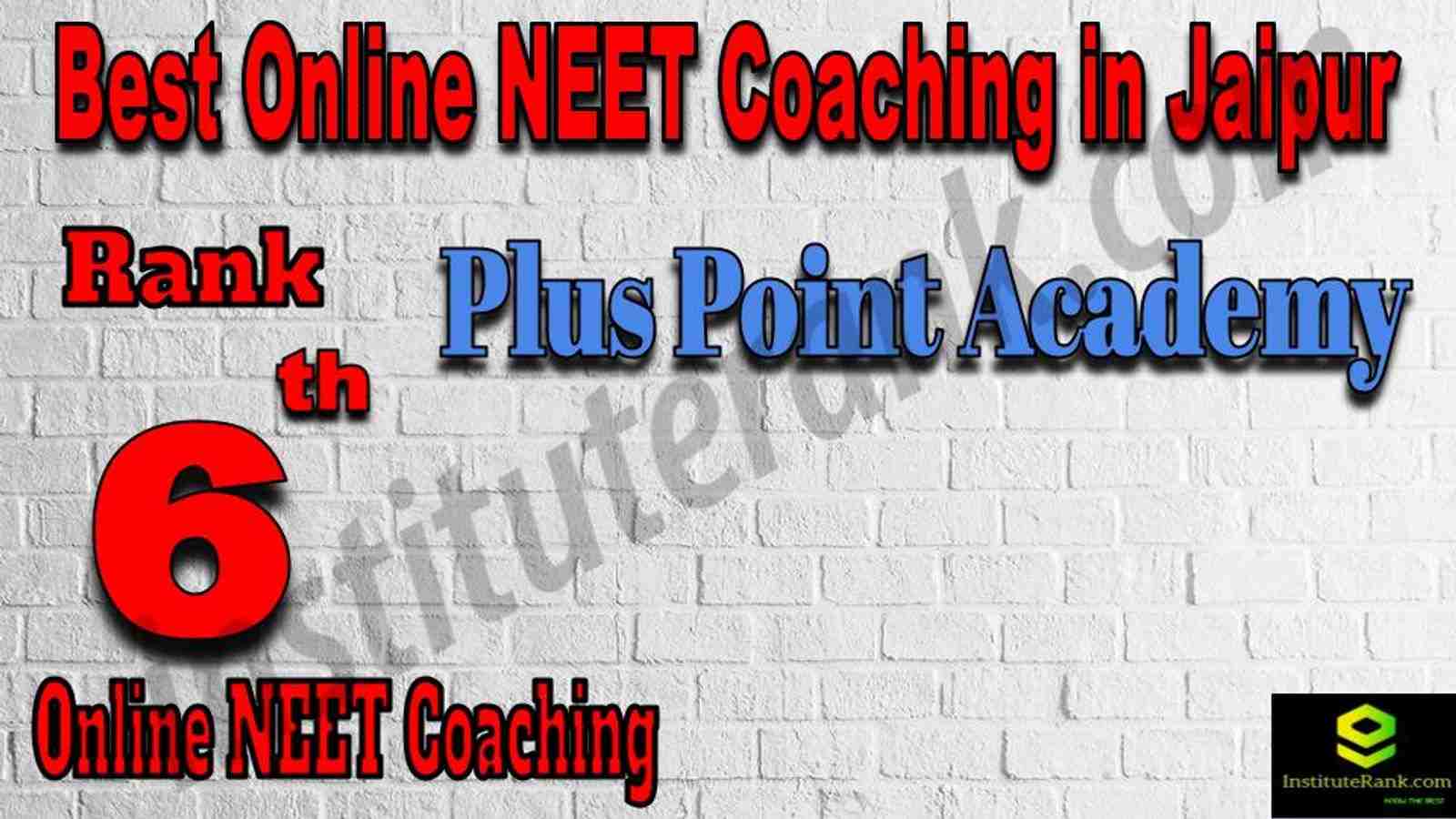 Rank 6 Best Online NEET Coaching in Jaipur Rank 6 Best Online NEET Coaching in Jaipur
