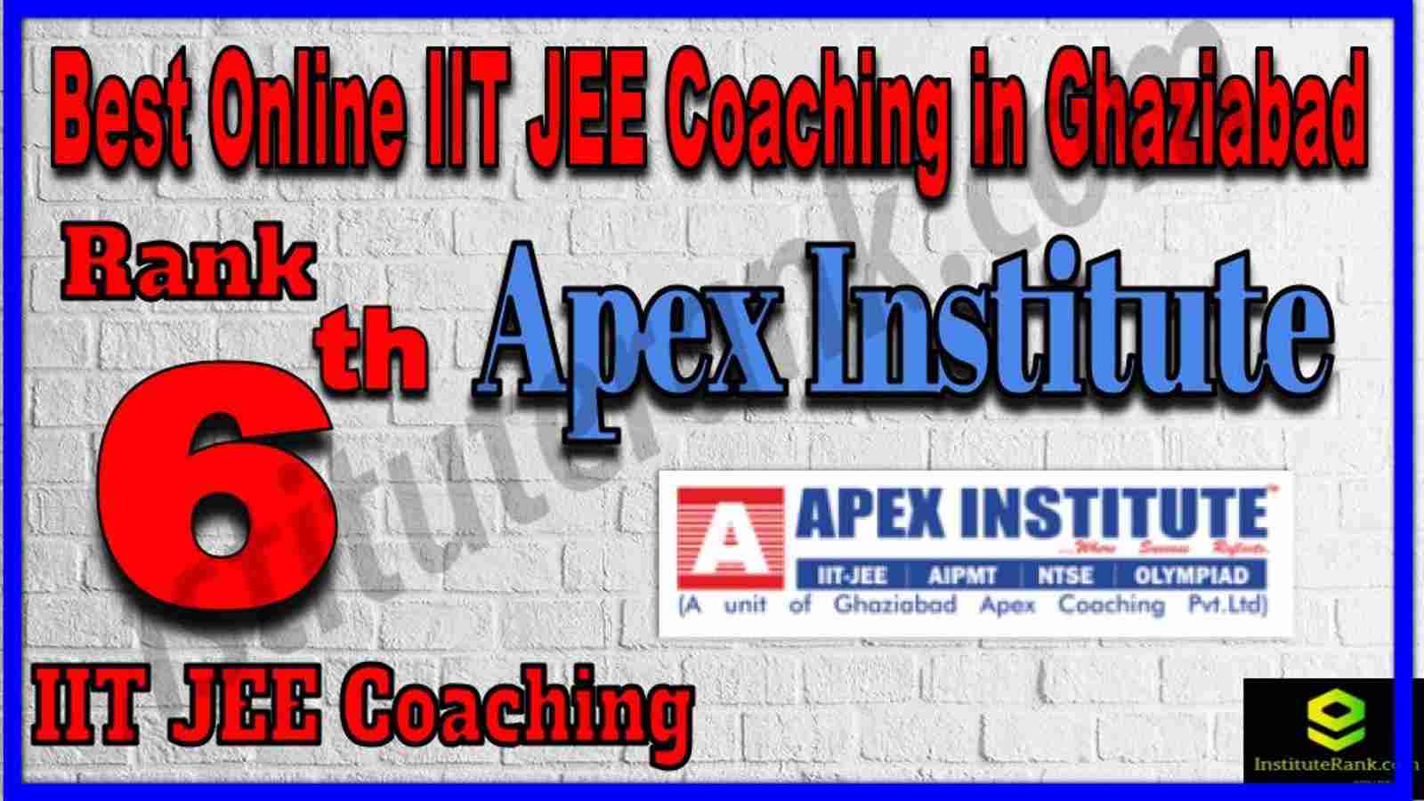 Rank 6th Best Online IIT JEE Coaching in Ghaziabad