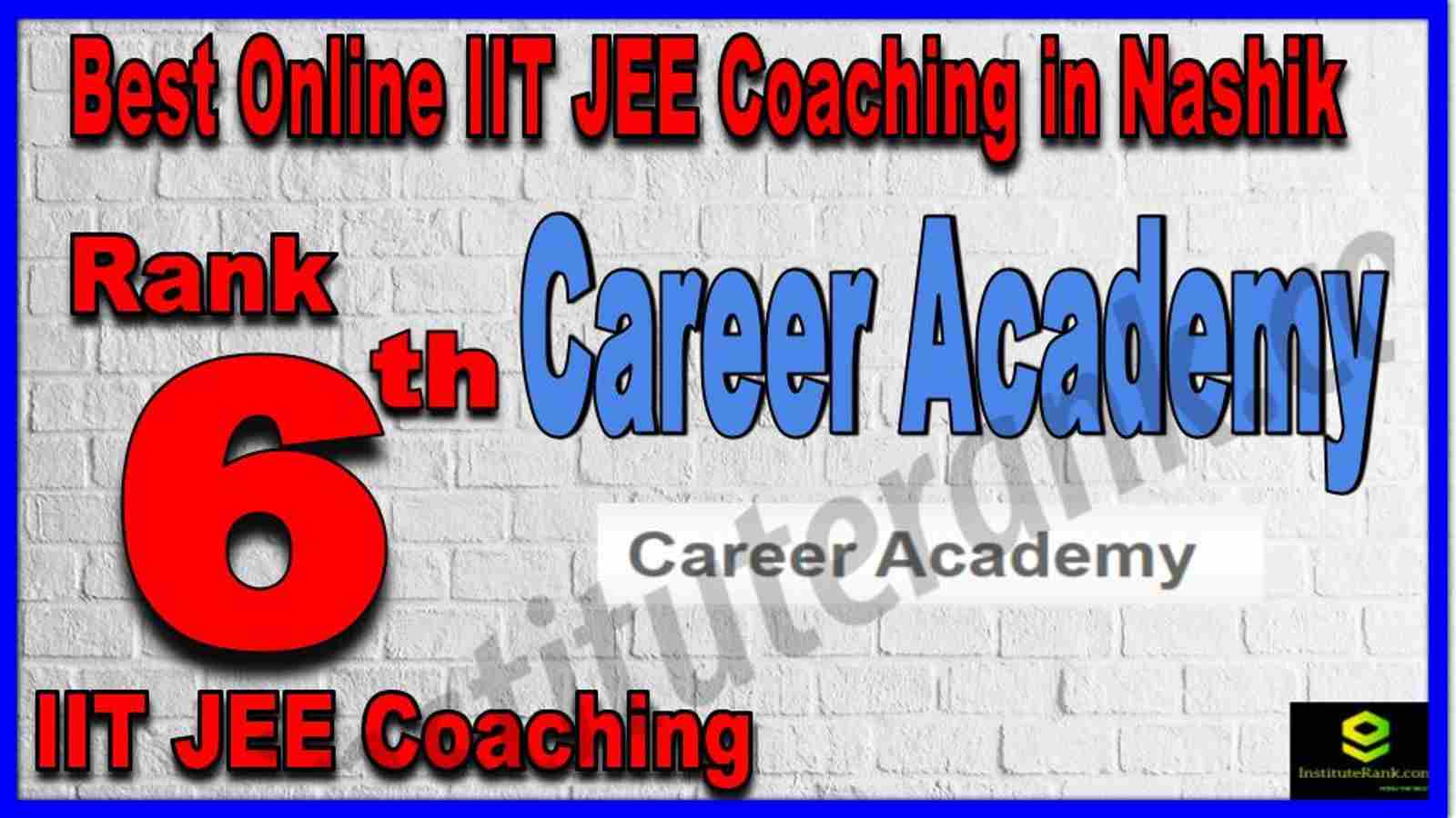 Rank 6th Best Online IIT JEE Coaching in Nashik