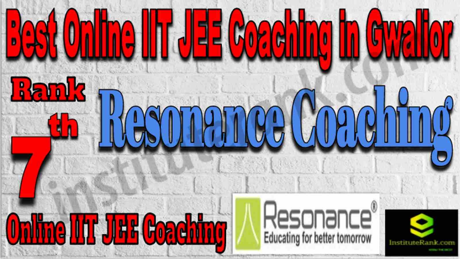 Rank 7 Best Online IIT JEE Coaching in Gwalior