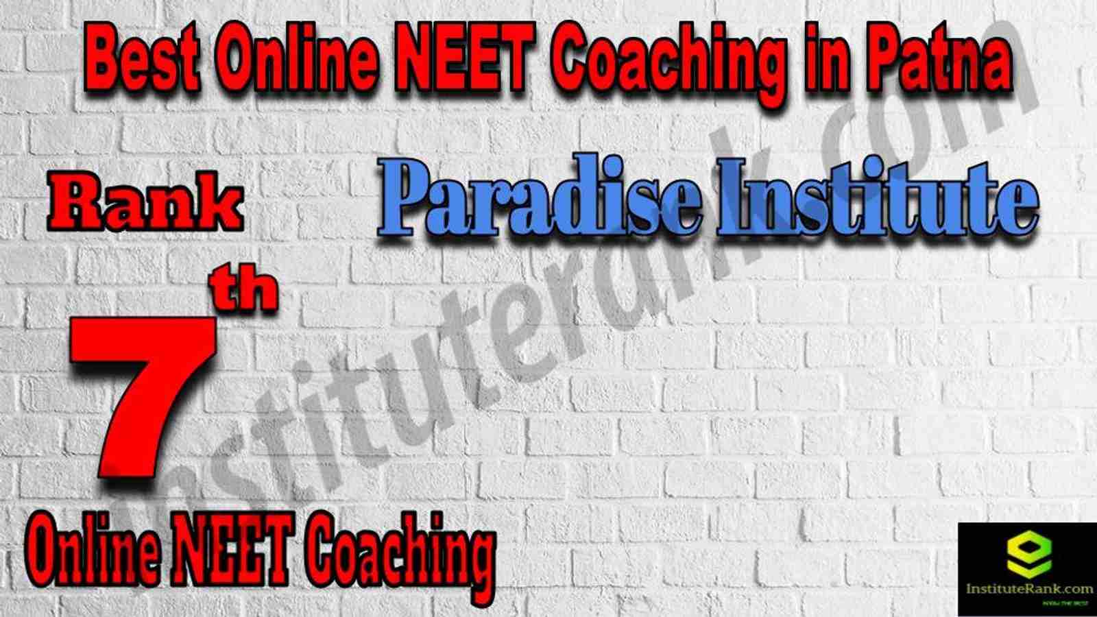 Rank 7 Best Online NEET Coaching in Patna Rank 7 Best Online NEET Coaching in Patna
