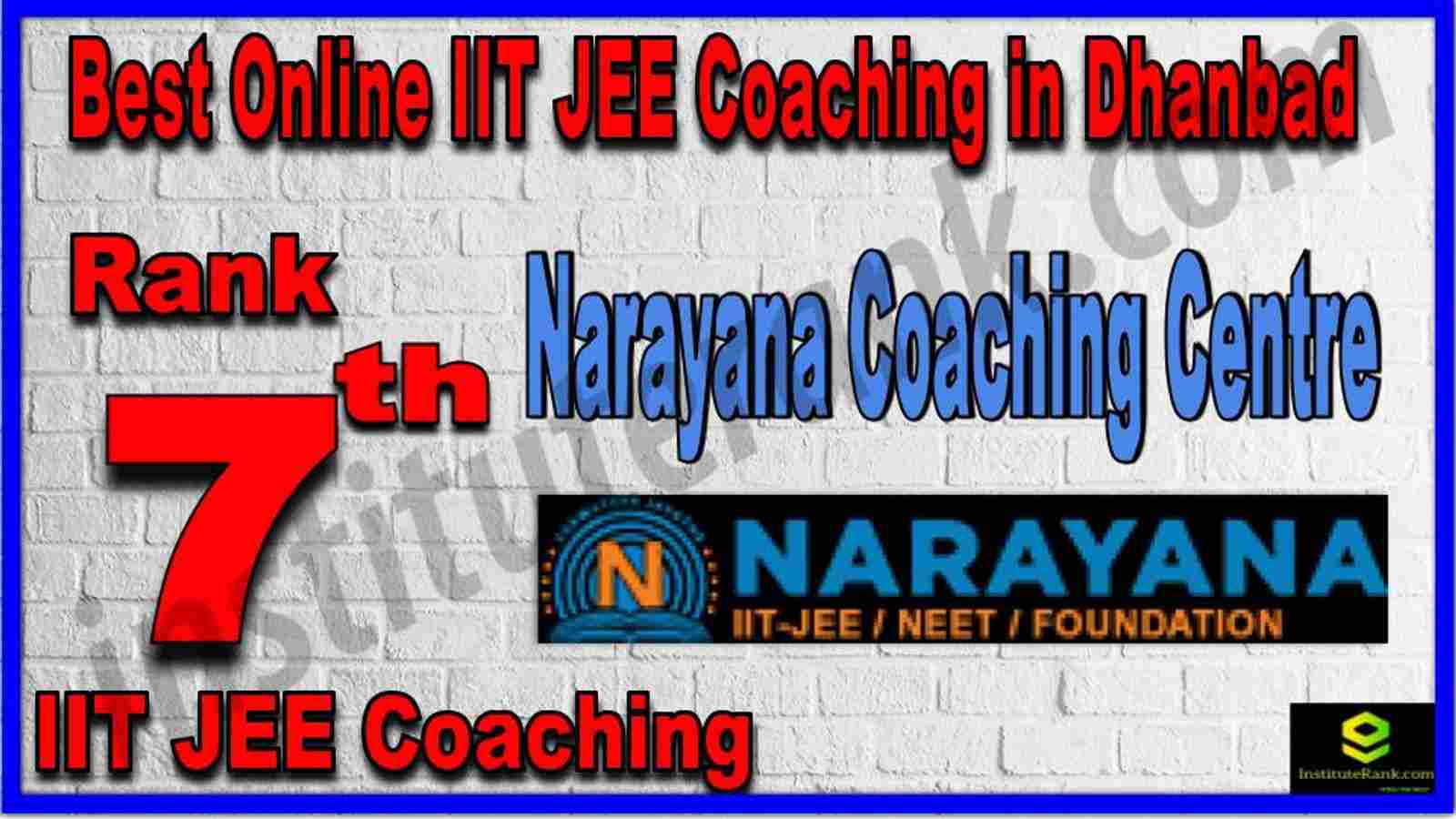 Rank 7th Best Online IIT JEE Coaching in Dhanbad
