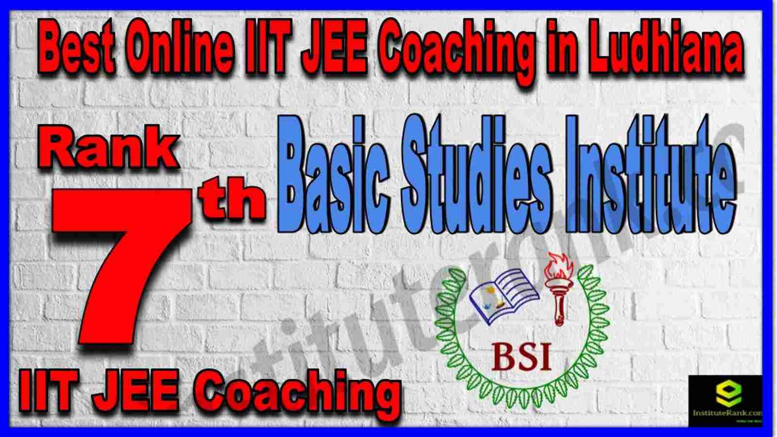 Rank 7th Best Online IIT JEE Coaching in Ludhiana