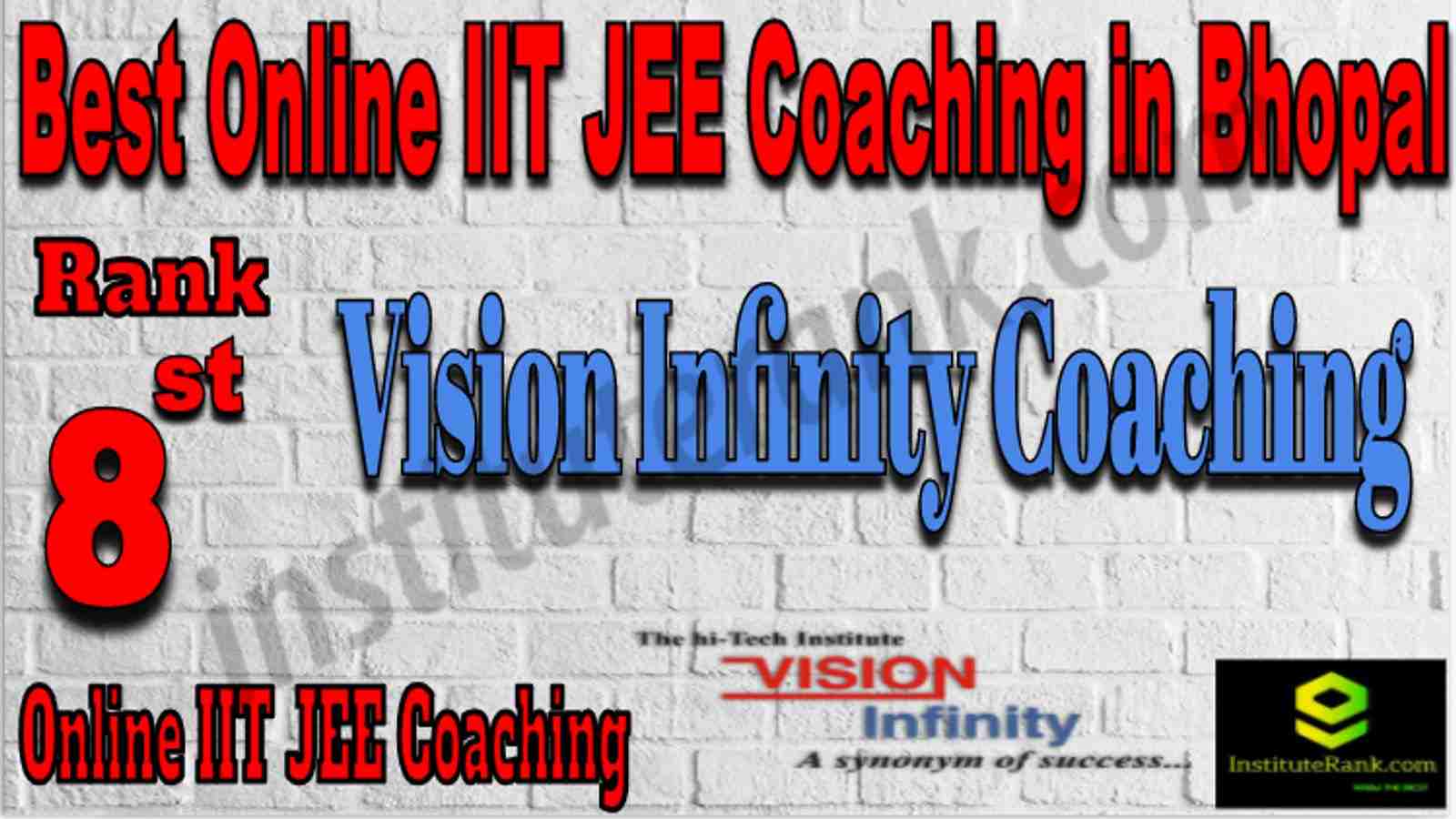 Rank 8 Best Online IIT JEE Coaching in Bhopal