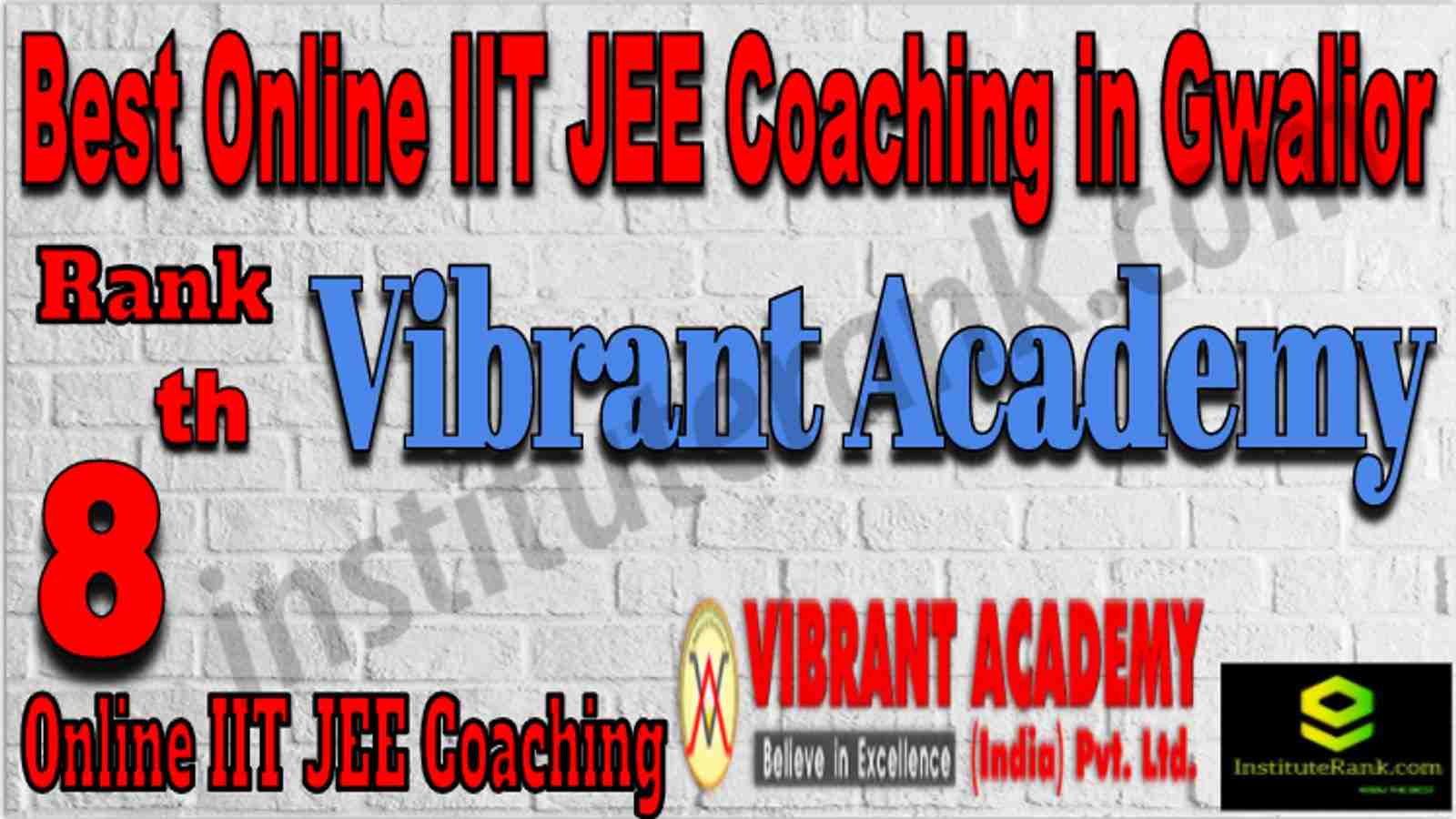 Rank 8 Best Online IIT JEE Coaching in Gwalior
