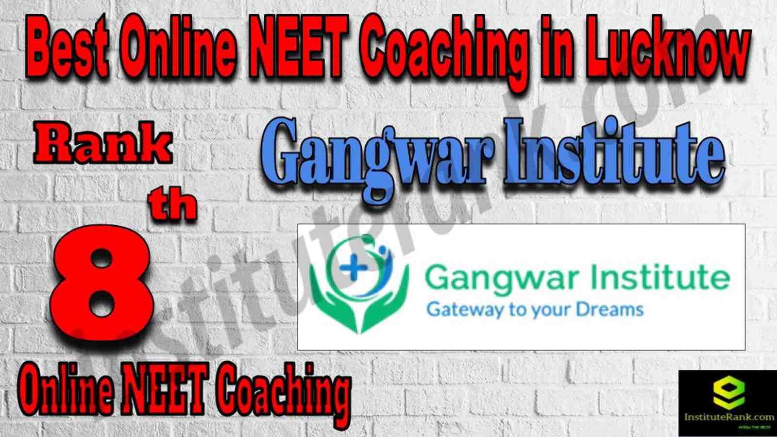 Rank 8 Best Online NEET Coaching in Lucknow Rank 8 Best Online NEET Coaching in Lucknow