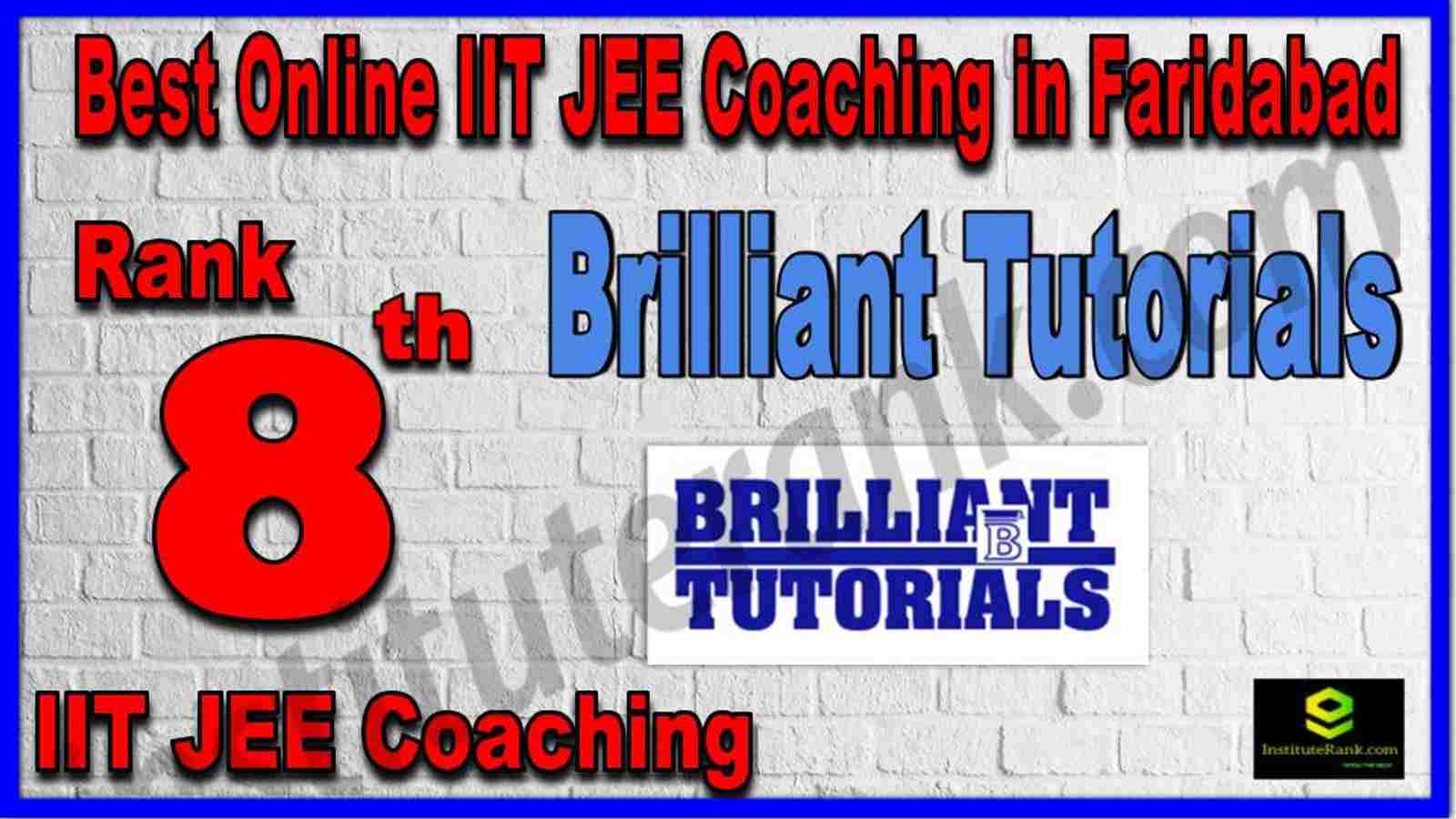 Rank 8th Best Online IIT JEE Coaching in Faridabad