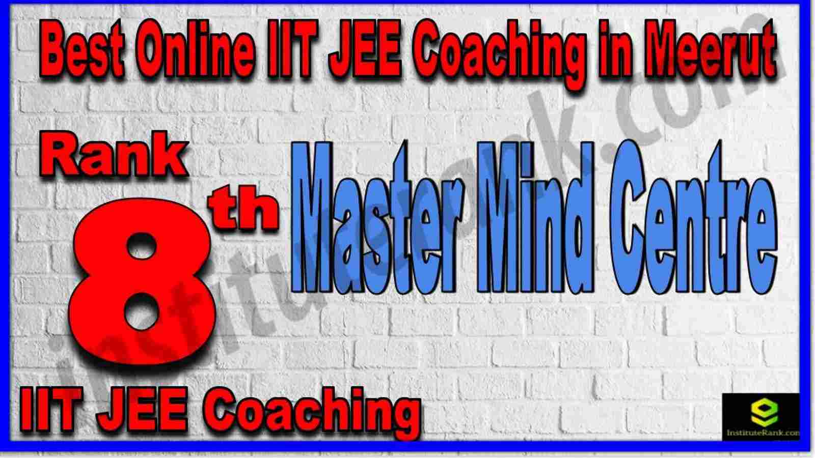 Rank 8th Best Online IIT JEE Coaching in Meerut