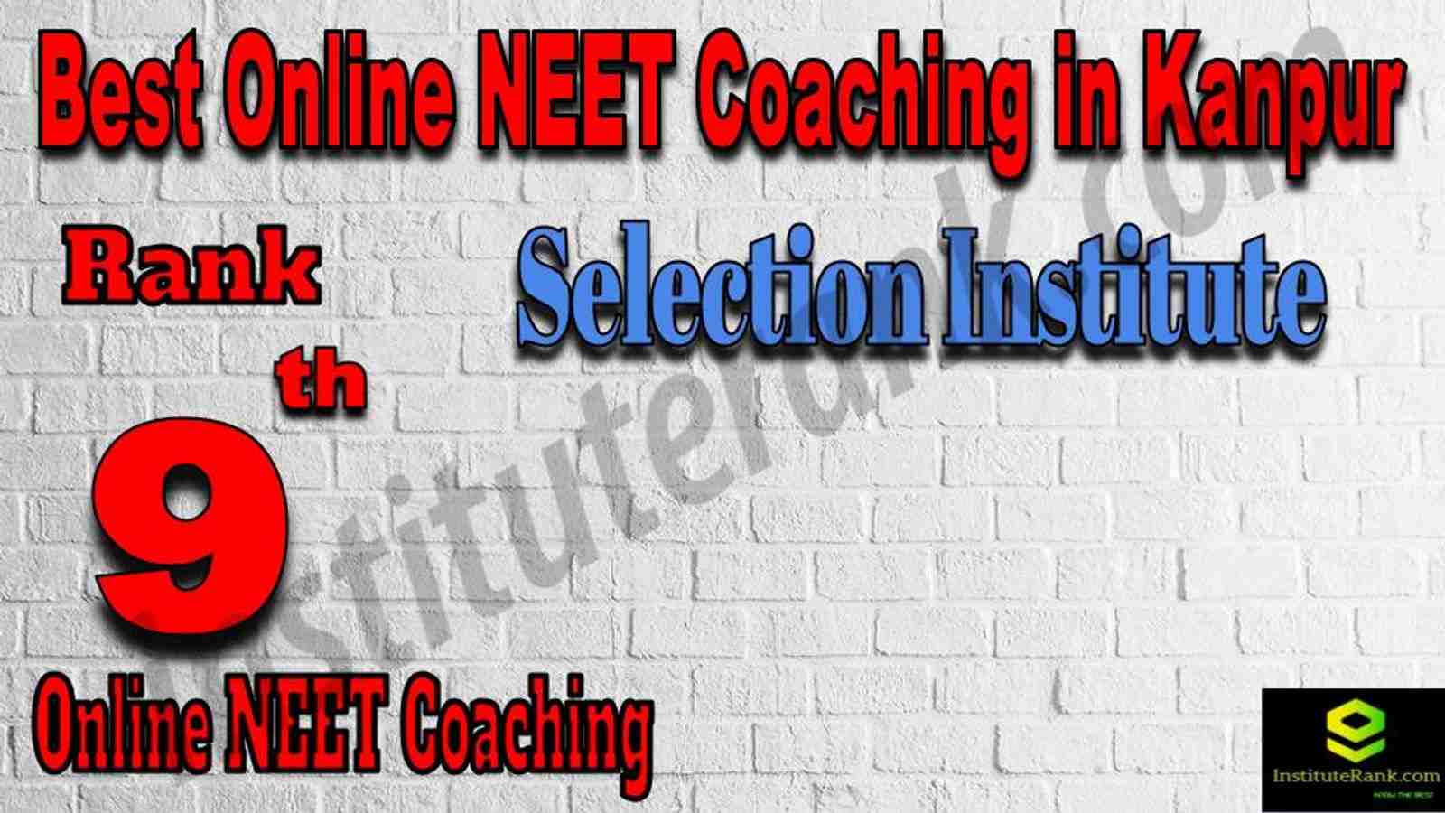 Rank 9 Best Online NEET Coaching in Kanpur