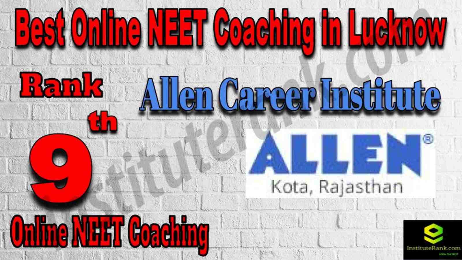 Rank 9 Best Online NEET Coaching in Lucknow Rank 9 Best Online NEET Coaching in Lucknow