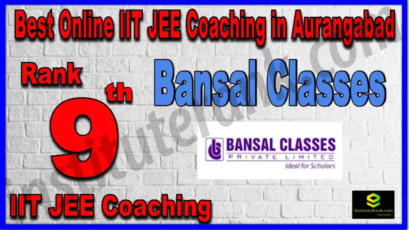 Rank 9th Best Online IIT JEE Coaching in Aurangabad