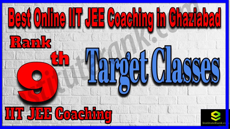Rank 9th Best Online IIT JEE Coaching in Ghaziabad