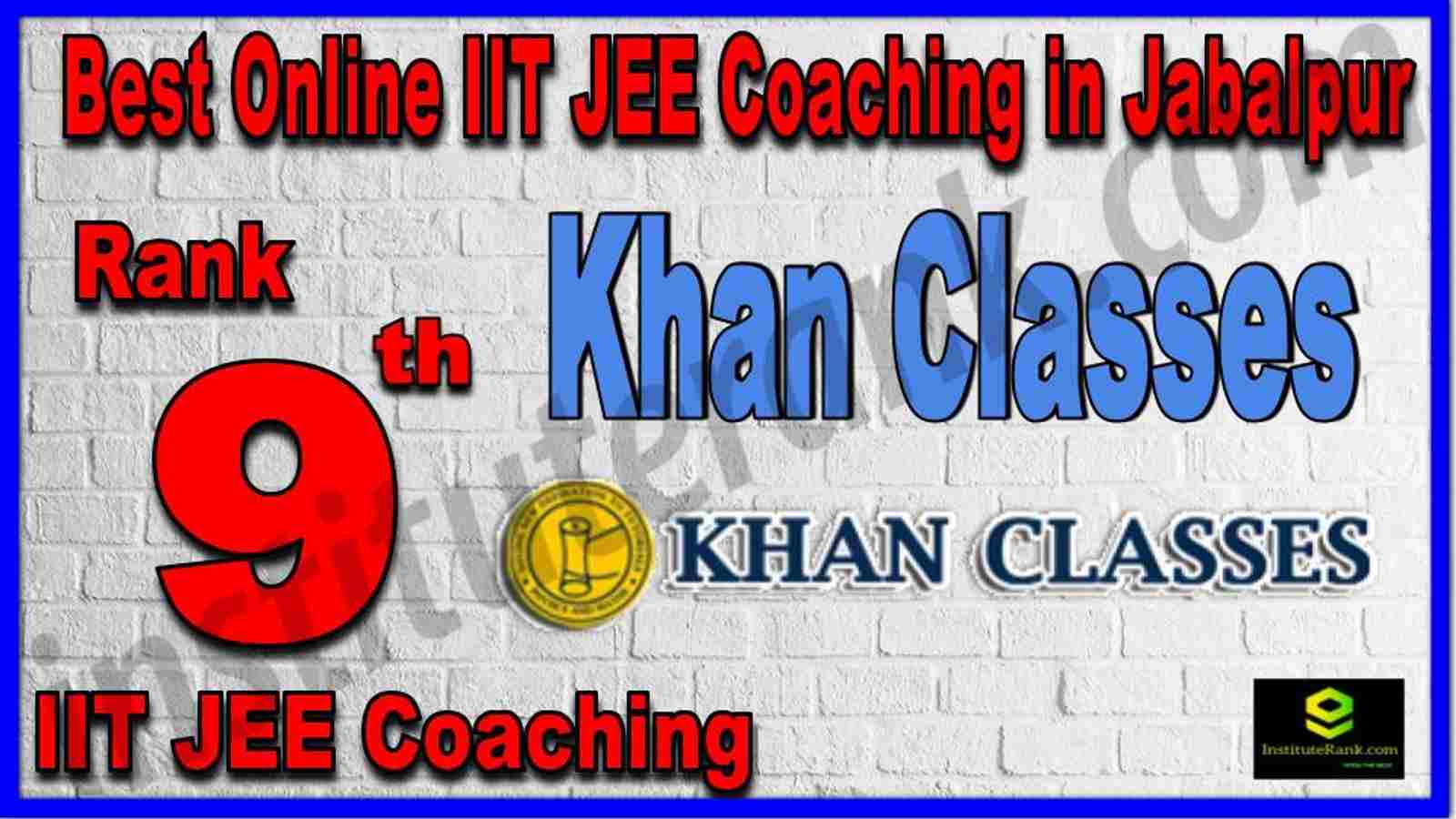 Rank 9th Best Online IIT JEE Coaching in Jabalpur
