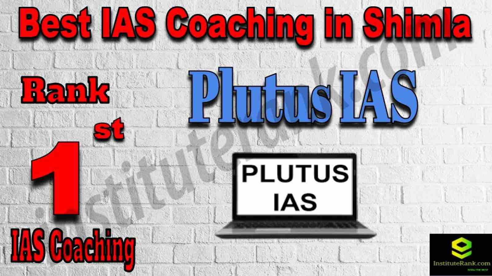 1st Best IAS Coaching in Shimla
