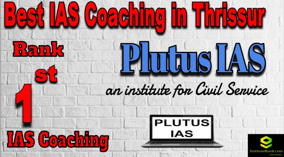 1st Best IAS Coaching in Thrissur