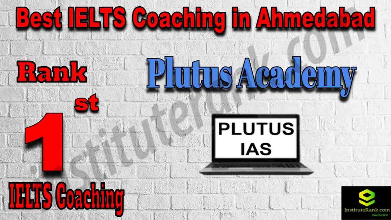 1st Best IELTS Coaching in Ahmedabad 1st Best IELTS Coaching in Ahmedabad