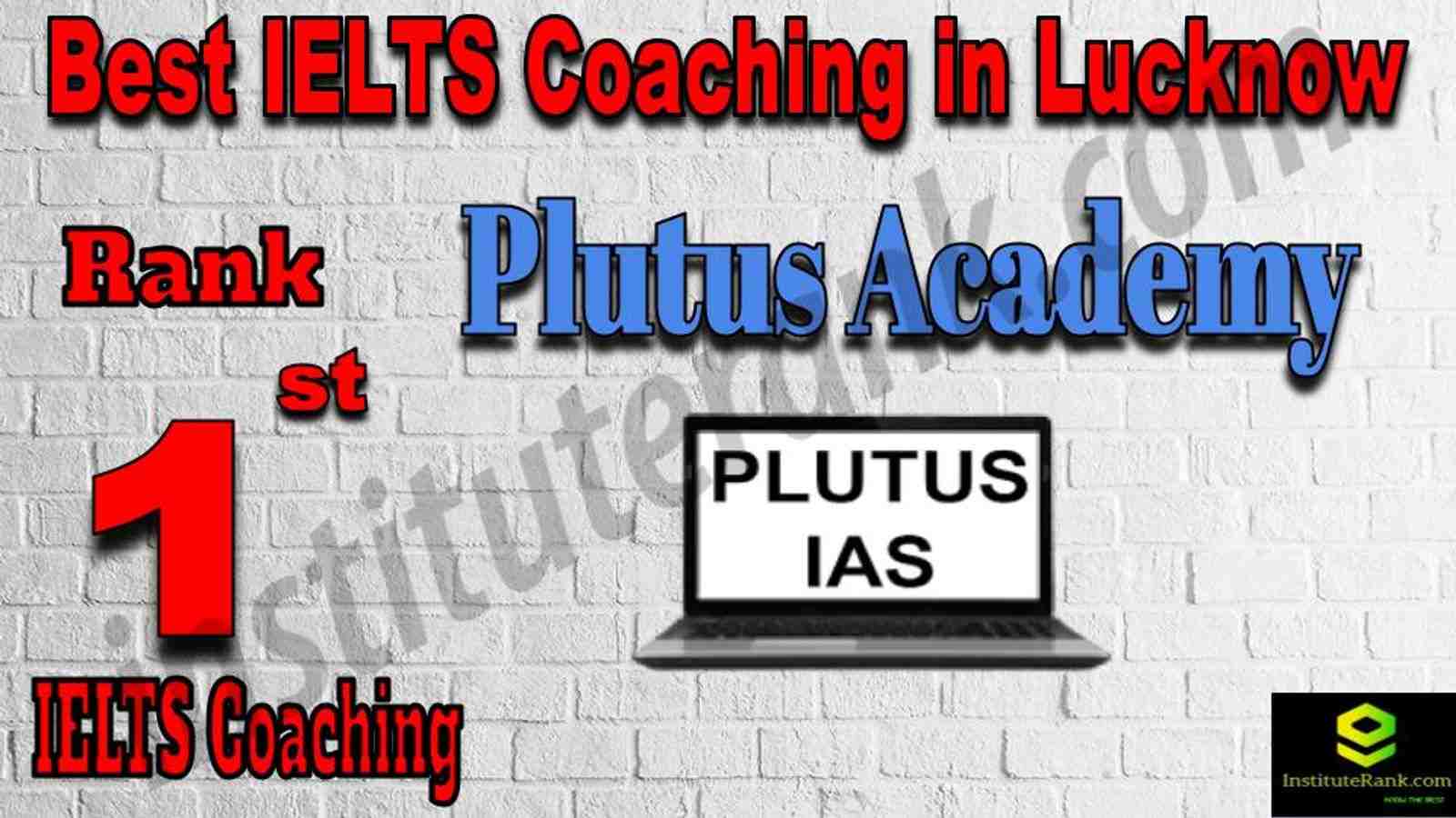 1st Best IELTS Coaching in Lucknow 1st Best IELTS Coaching in Lucknow