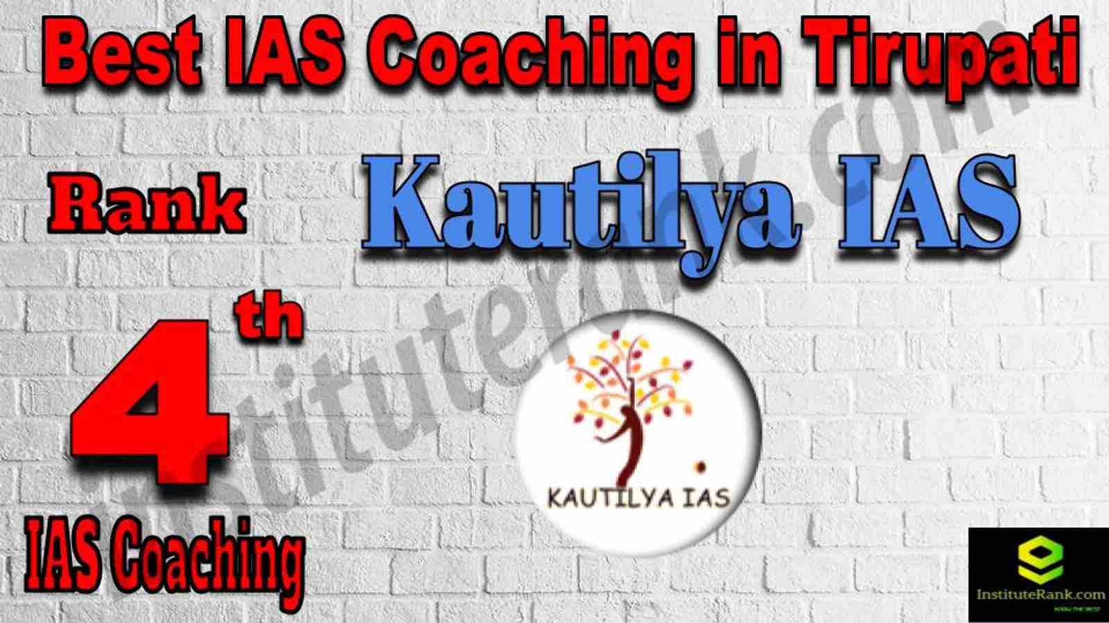 4th Best IAS Coaching in Tirupati 4th Best IAS Coaching in Tirupati