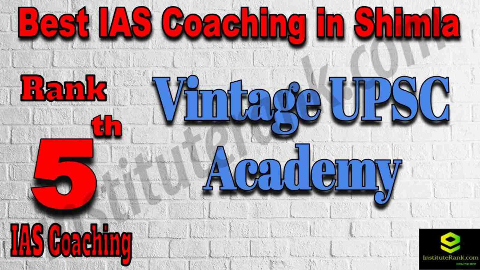 5th Best IAS Coaching in Shimla 5th Best IAS Coaching in Shimla
