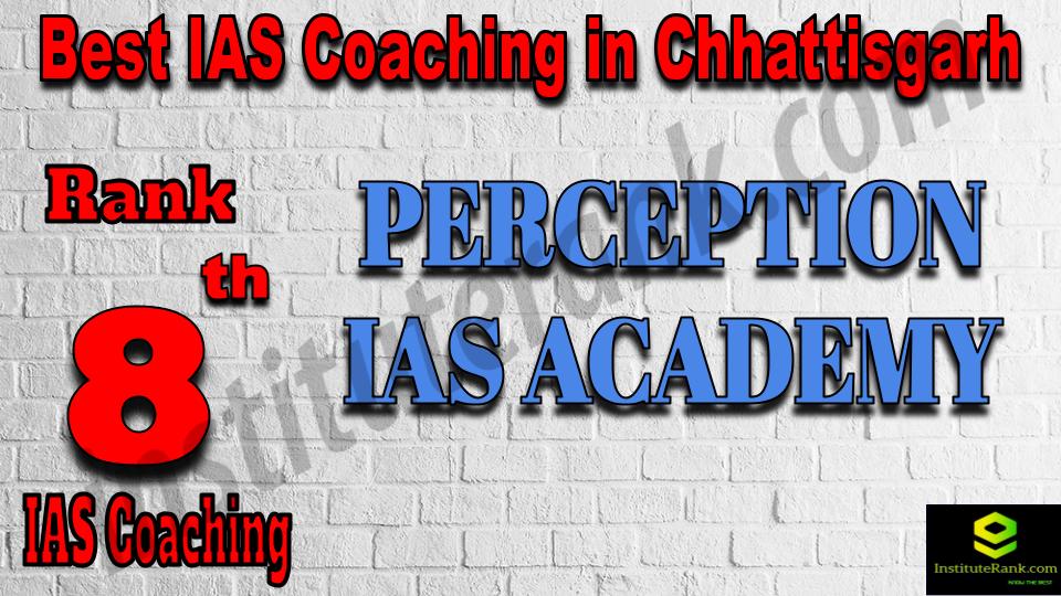 8th Best IAS Coaching in Chhattisgarh
