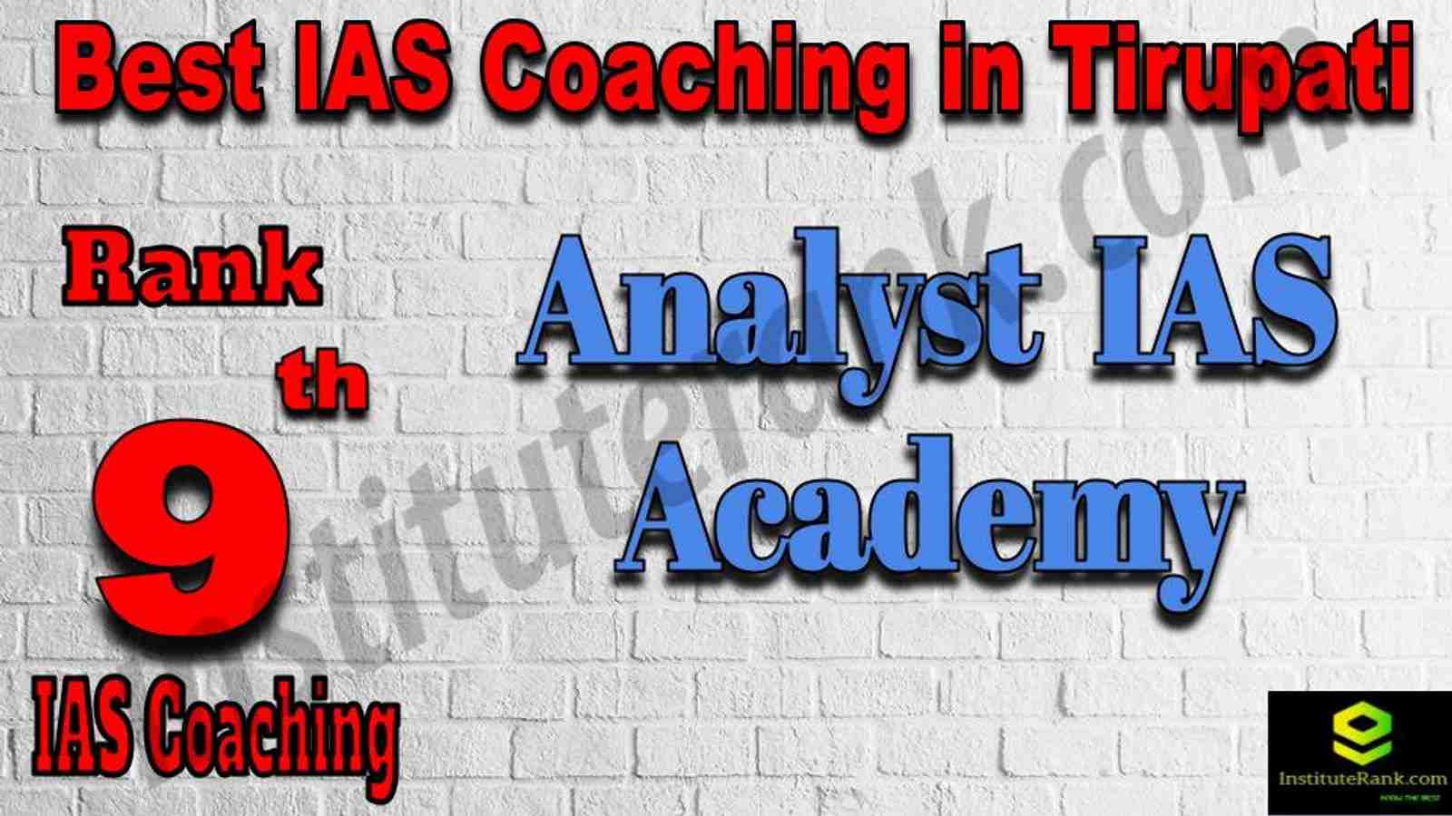 9th Best IAS Coaching in Tirupati 9th Best IAS Coaching in Tirupati