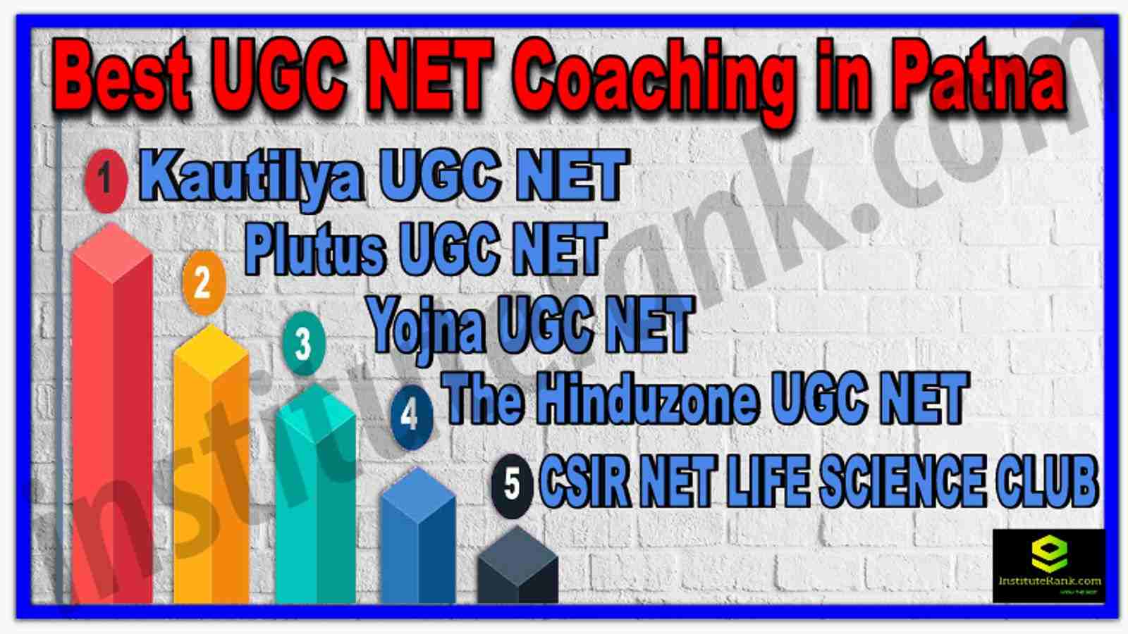 Best 10 UGC NET Coaching in Patna