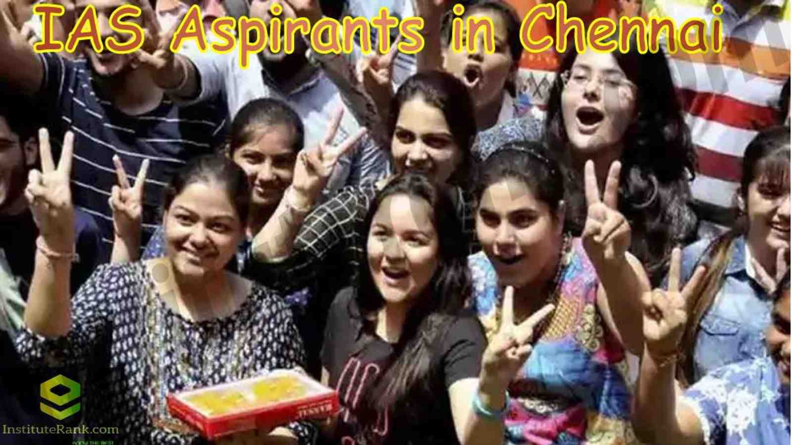 Best IAS Aspirants in Chennai