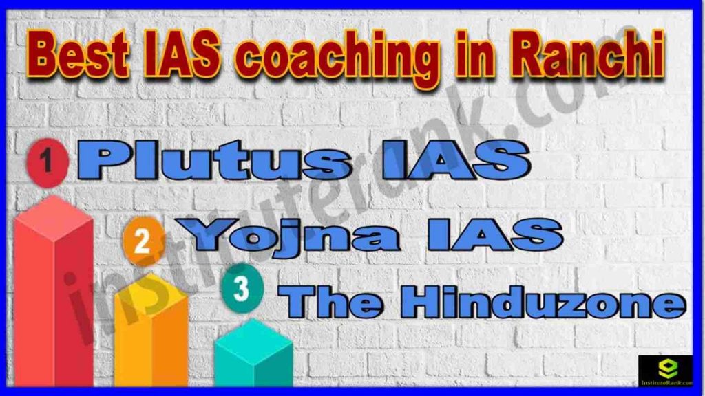 Best IAS Coaching in Ranchi