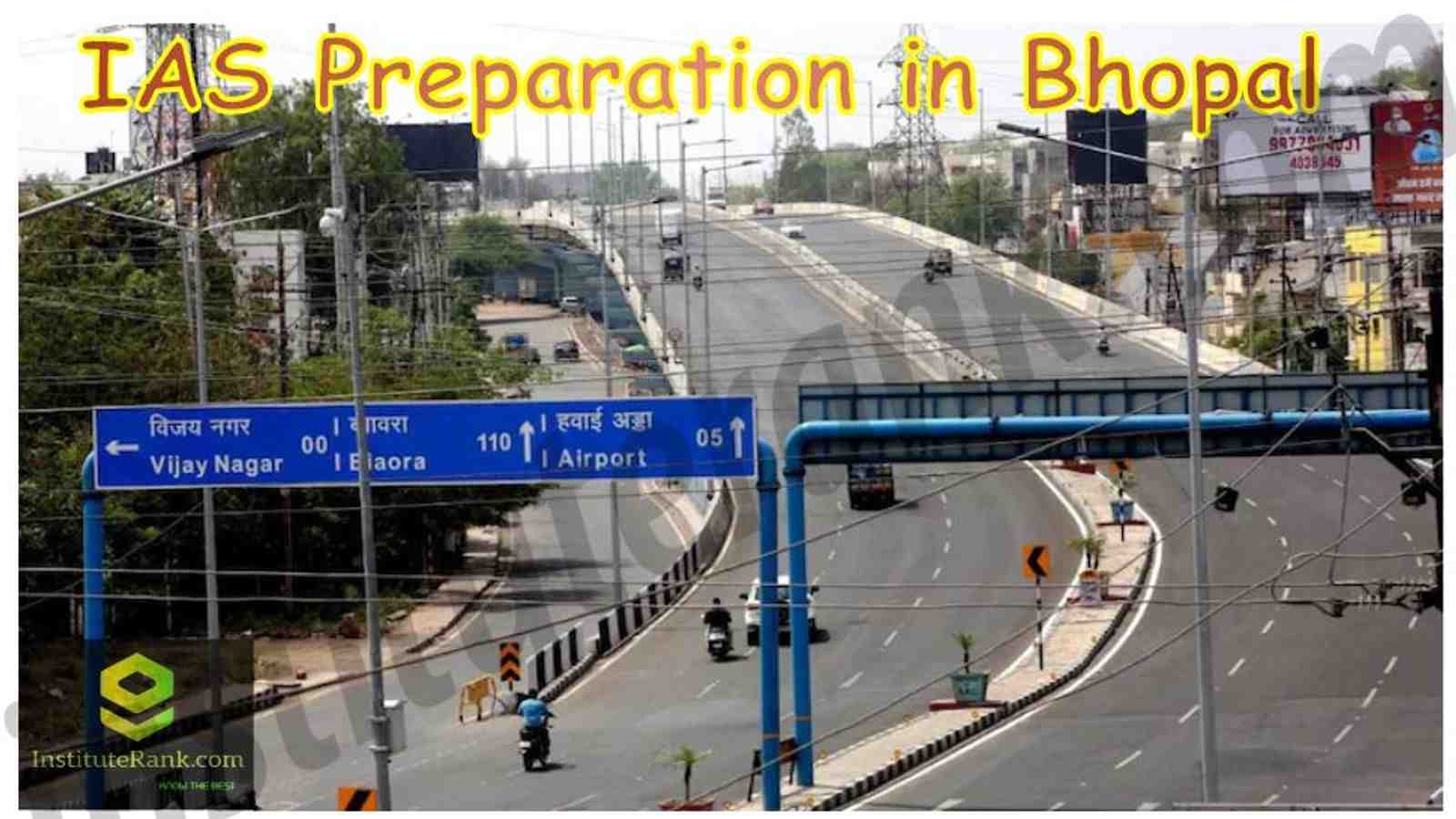 Best IAS Preparation in bhopal Best IAS Preparation in bhopal
