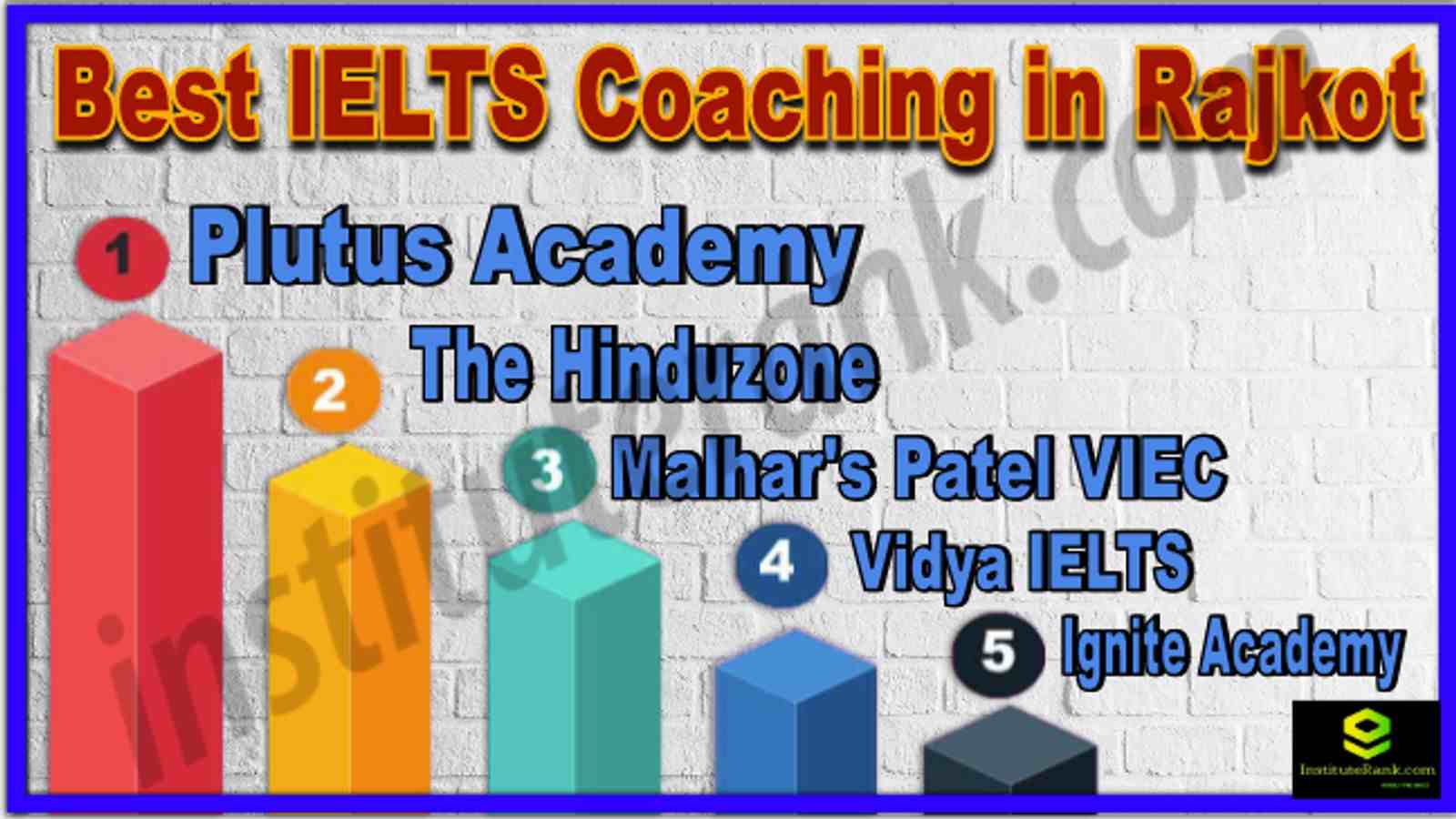 Best IELTS Coaching in Rajkot