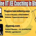 Best Online IIT JEE Coaching in Bhavnagar 2022