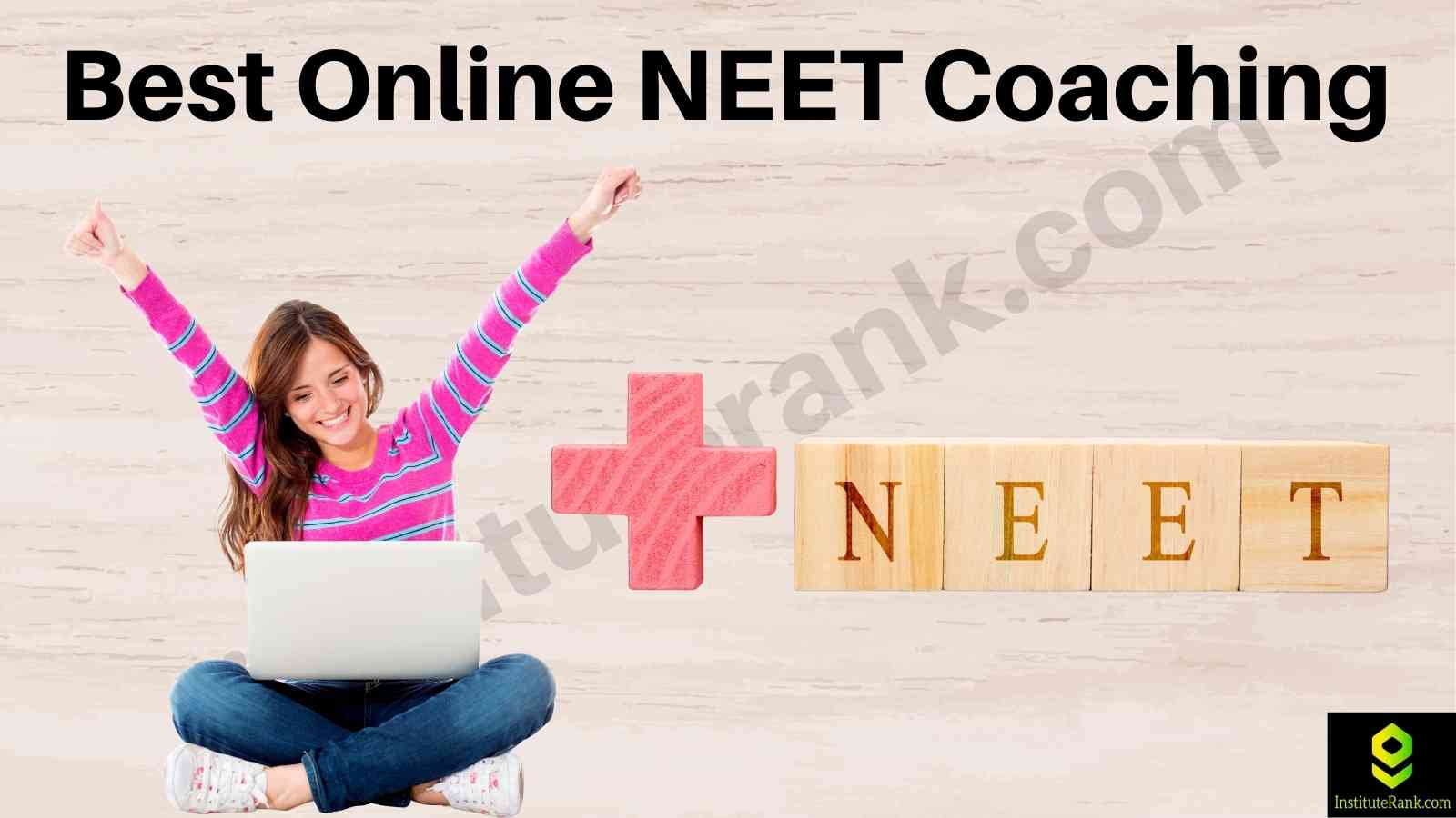 Best online NEET coaching Institutes