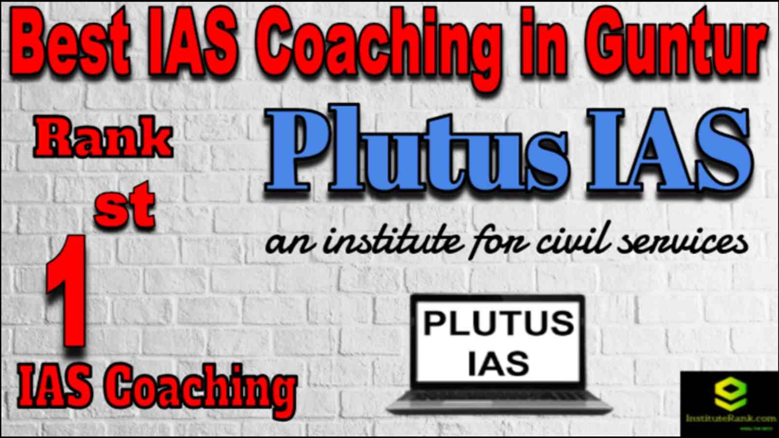 Rank 1 Best IAS coaching in Guntur