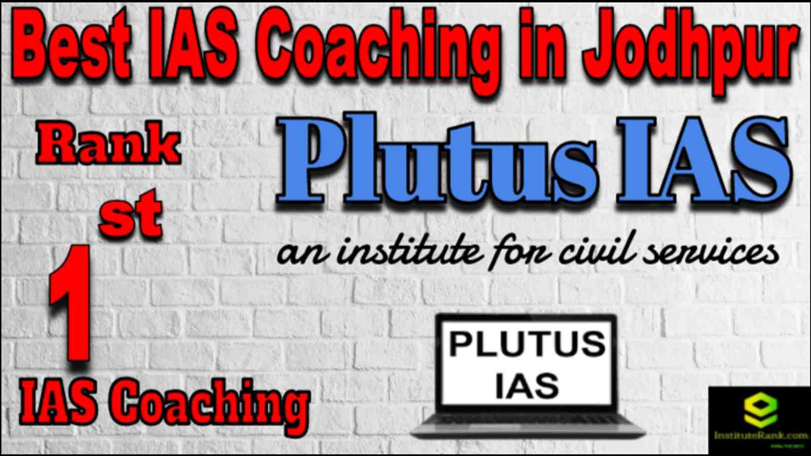 Rank 1 Best IAS coaching in Jodhpur
