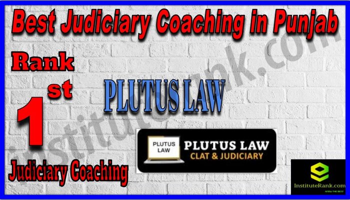 Rank 1. Plutus IAS Best Judiciary Services Coaching in Punjab