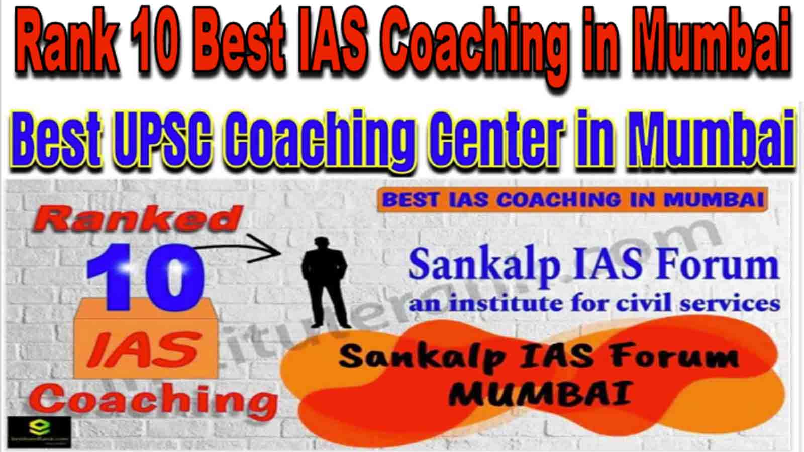 Rank 10 Best IAS Coaching in Mumbai