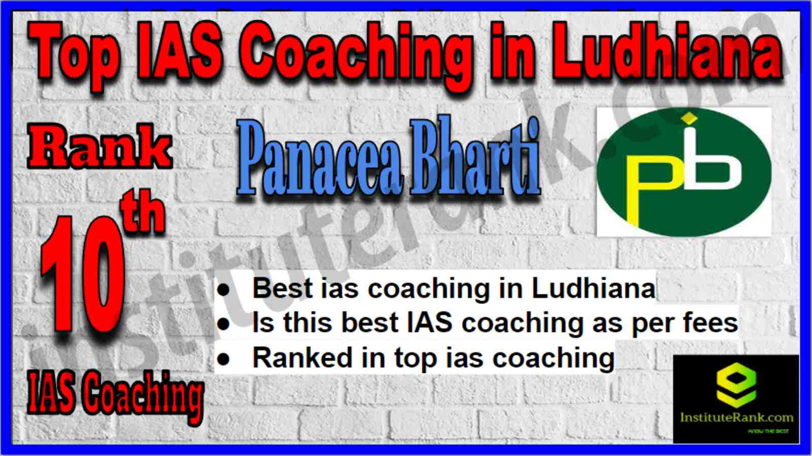 Rank 10 Top IAS Coaching in Ludhiana Rank 10 Top IAS Coaching in Ludhiana