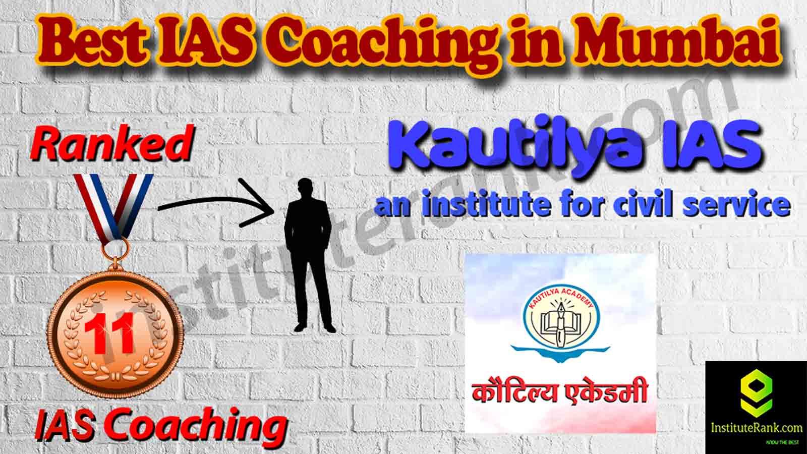 Rank 11 Best IAS Coaching in Mumbai