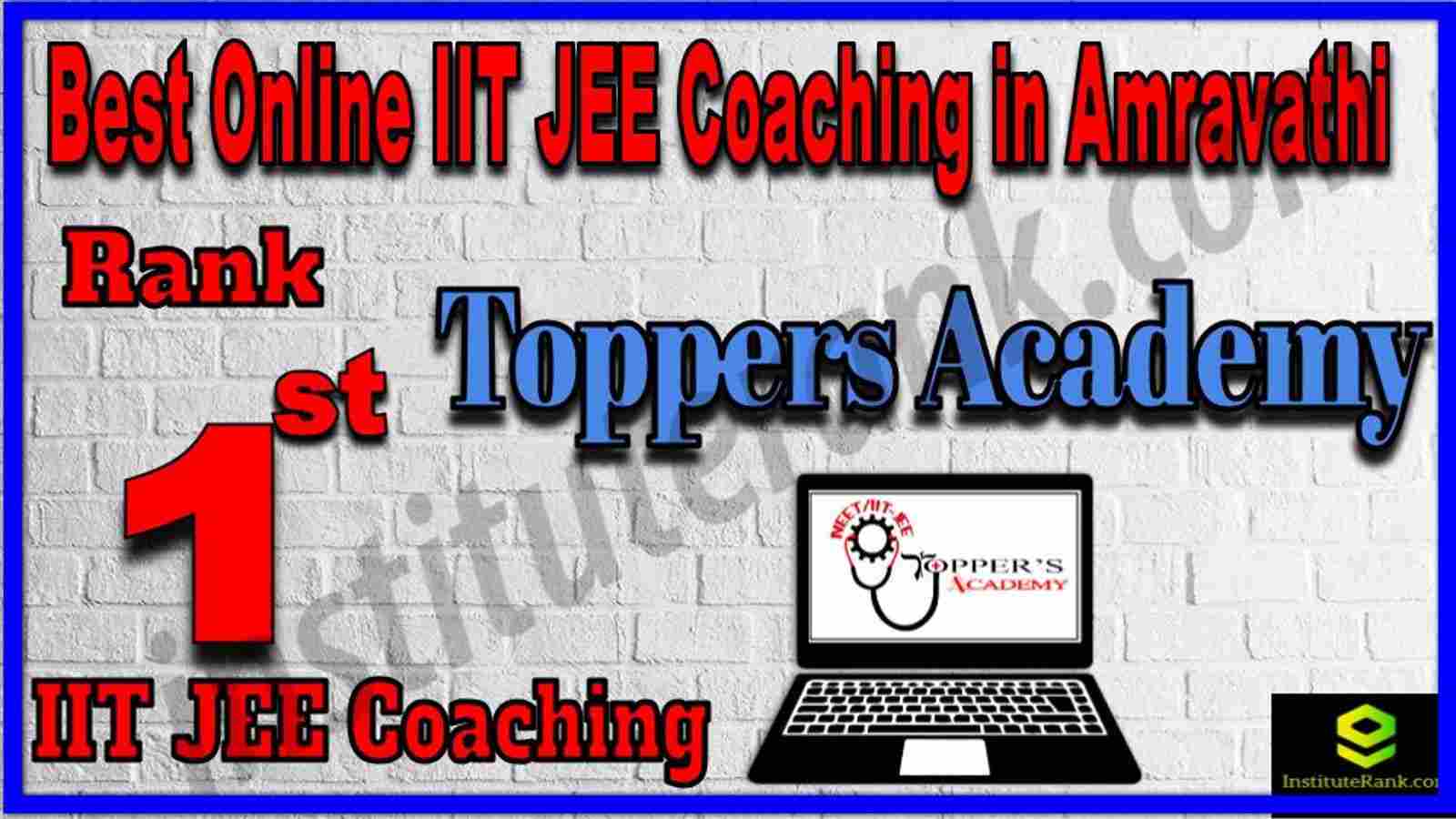 Rank 1st Best Online IIT JEE Coaching in Amravathi Rank 1st Best Online IIT JEE Coaching in Amravathi