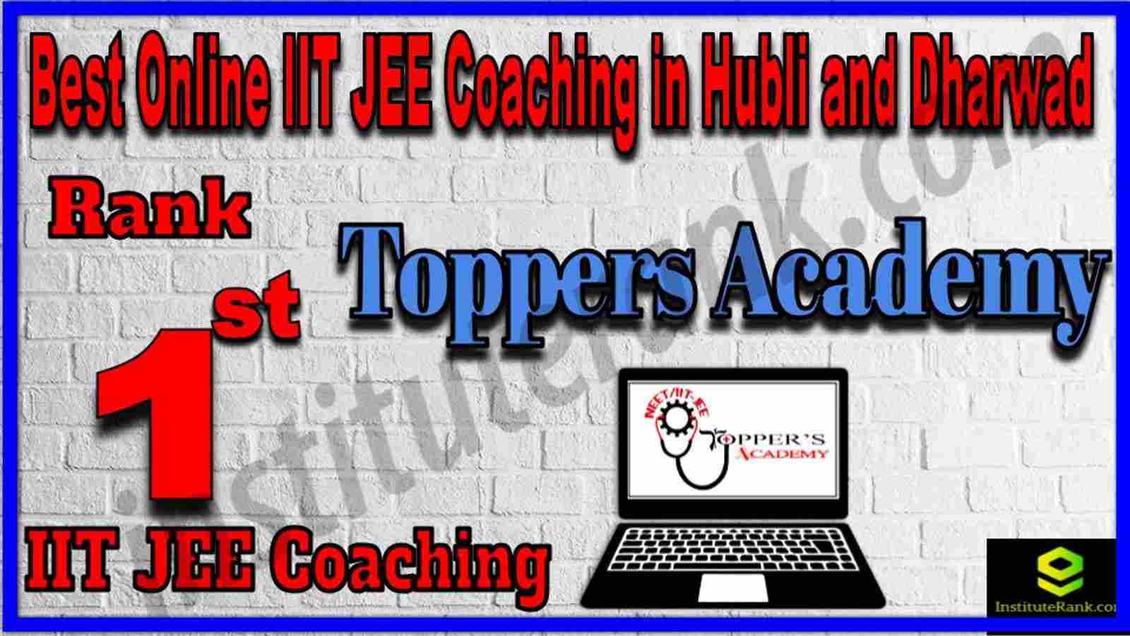 Rank 1st Best Online IIT JEE Coaching in Hubli and Dharwad