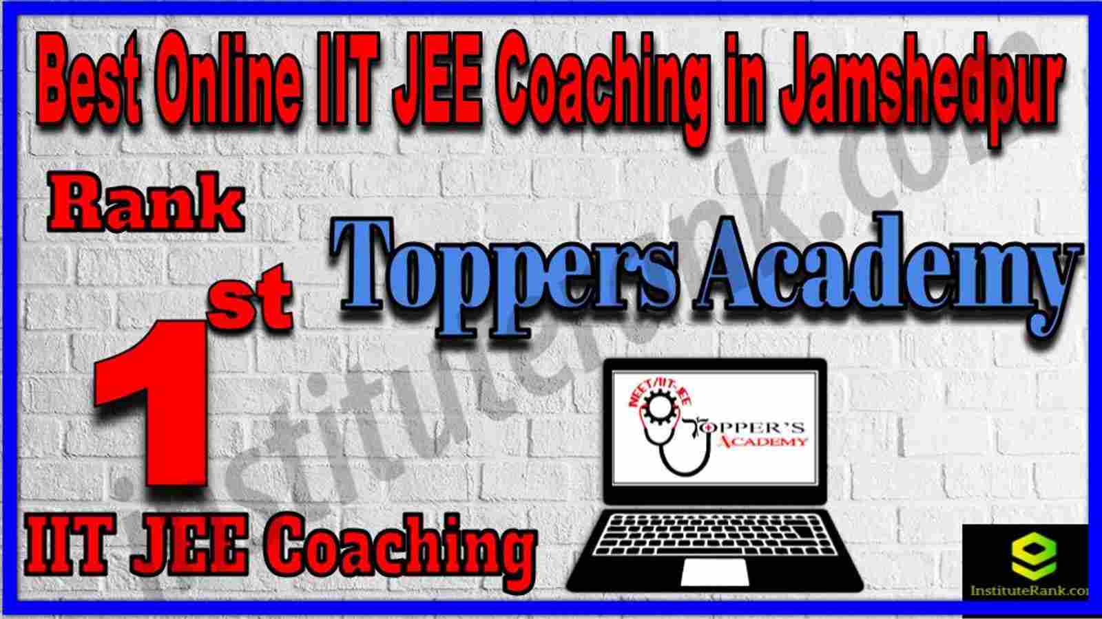 Rank 1st Best Online IIT JEE Coaching in Jamshedpur